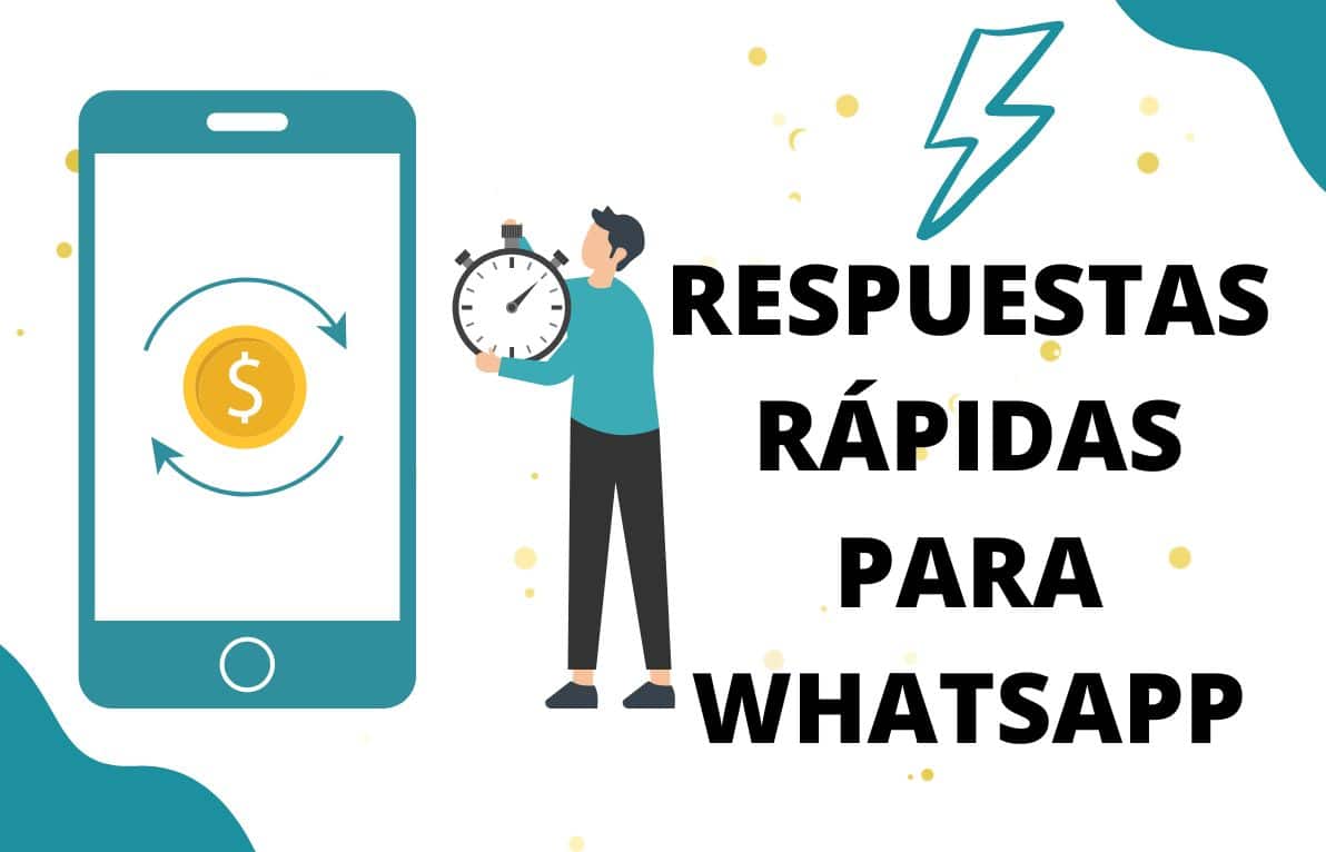 Respuestas rápidas en WhatsApp Business: una guía completa